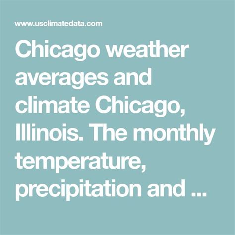 Chicago Weather Averages And Climate Chicago Illinois The Monthly