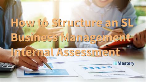 How To Structure An Sl Business Management Internal Assessment