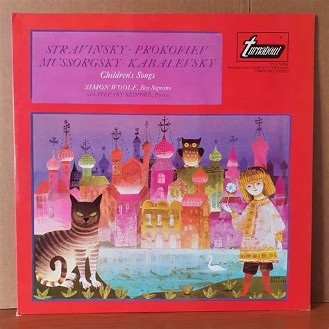 Stravinsky Prokofiev Mussorgsky Kabalevsky Childrens Songs