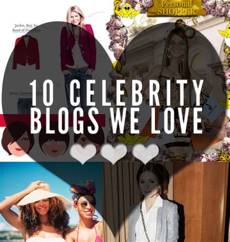 10 Celebrity Blogs We Heart And 10 We Wish Existed Ifb