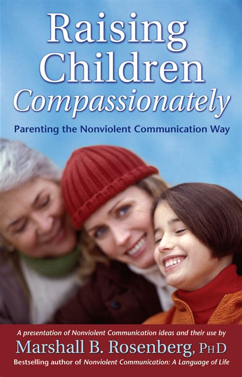 Raising Children Compassionately By Marshall B Rosenberg