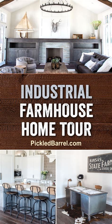 Industrial Farmhouse Home Tour Pickled Barrel