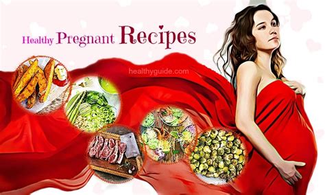 List Of 25 Best Healthy Pregnant Recipes For Women To Go
