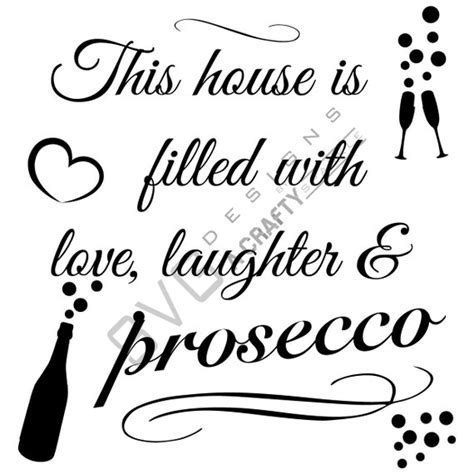This House Prosecco Svg Cutting File For Cricut Silhouette