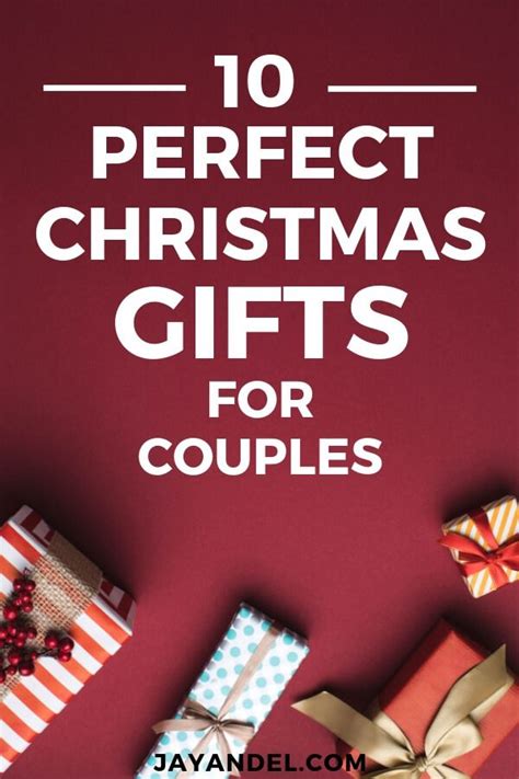 Christmas gifts for a new couple. 10 Perfect Gifts For Couples | Christmas gifts for couples ...