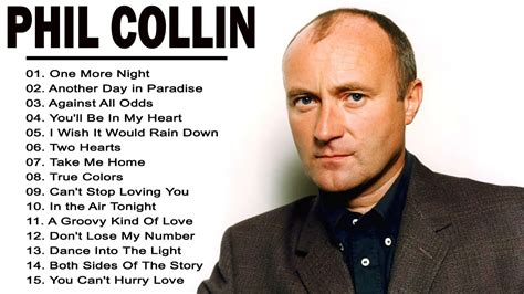 Phil Collins Greatest Hits Full Album The Best Of Phil Collins Youtube