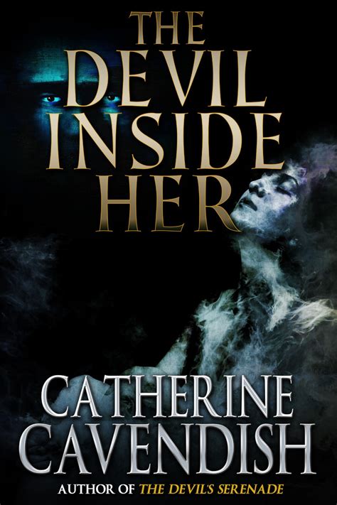 catherine cavendish the devil inside her