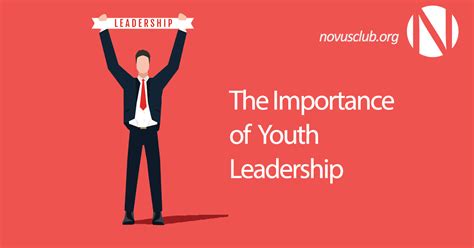 The Importance of Youth Leadership - Novus Club