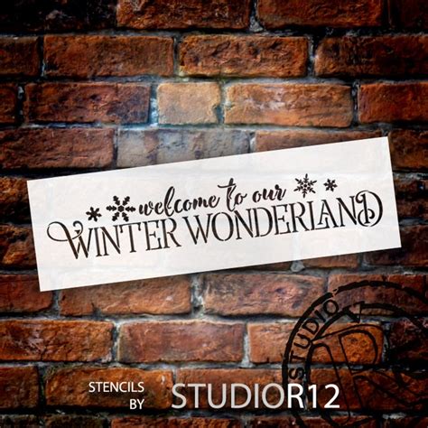 Welcome To Our Winter Wonderland Word Art Stencil Select Etsy