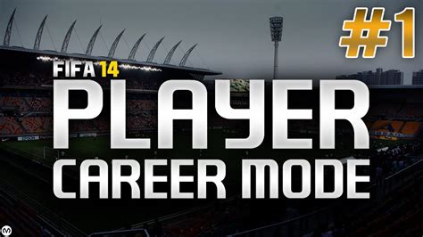 Fifa 14 Player Career Mode 1 The Journey Begins Youtube