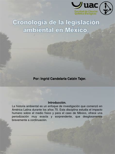 CronologÍa De La Legislacion Ambiental En Mexicopptx México