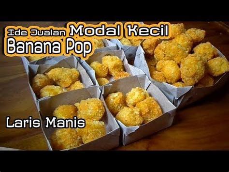 Sama chiki komo yang bungkusnya gambar kucing makan jagug. Pisang Goreng Crispy | Banana Pop | Ide Jualan 1000an ...