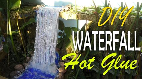 Diy Hot Glue Waterfall Tutorial Beautiful Fountain Waterfall Diorama