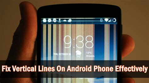 6 Solutions How To Fix Vertical Lines On Android Phone Effectively