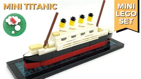 18 Micro Lego Titanic Melvynhalli