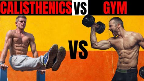 calisthenics vs weight training i calisthenics i weight training youtube