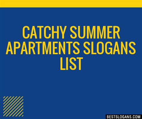 100 Catchy Summer Apartments Slogans 2024 Generator Phrases And Taglines