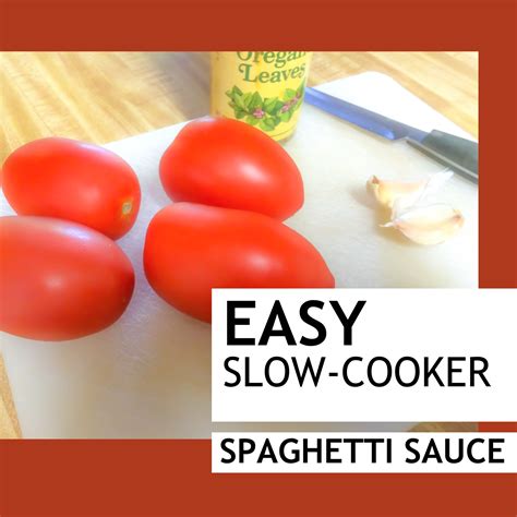 Easy Slow Cooker Spaghetti Sauce Clever Housewife