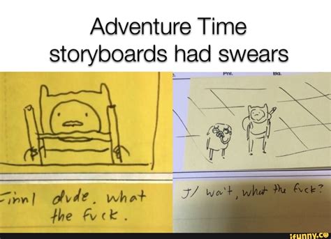 Adventure Time Storyboards Had Swears By Com Andck Olvde What The Fuck Ifunny Brazil