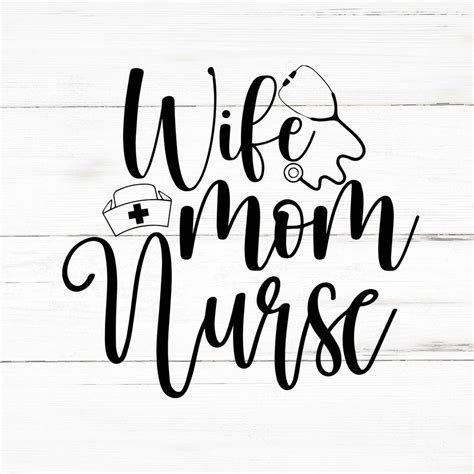Wife Mom Nurse Svg Wife Mom Nurse Png Wife Mom Nurse Bundle Etsy