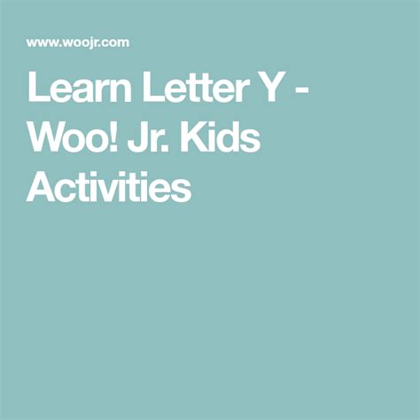Learn Letter Y Woo Jr Kids Activities Learning Abc Learning