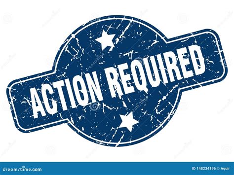 Action Required Stamp Stock Vector Illustration Of Action 148234196