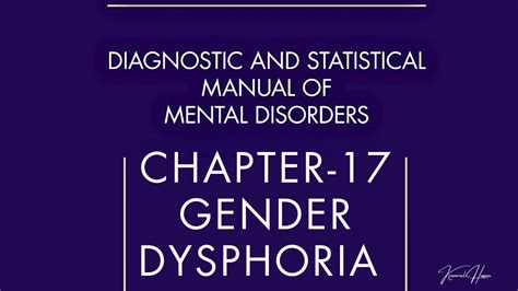 Dsm 5 Chapter 17 Gender Dysphoria With Symptoms Causes And Treatment