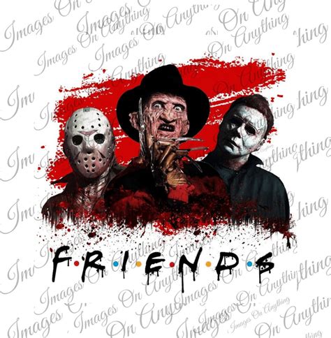 Friends Freddy Krueger Jason And Michael Myers Svg Png Digital Etsy