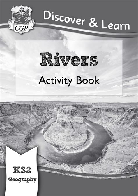 Ks2 Discover And Learn Geography Rivers Activity Book Cgp Books