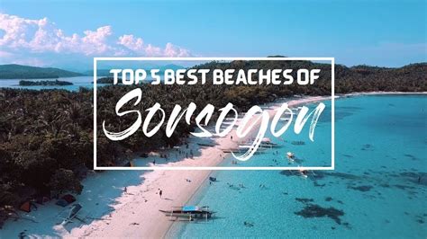 Top 5 Best Beaches Of Sorsogon Bicol Philippines Youtube