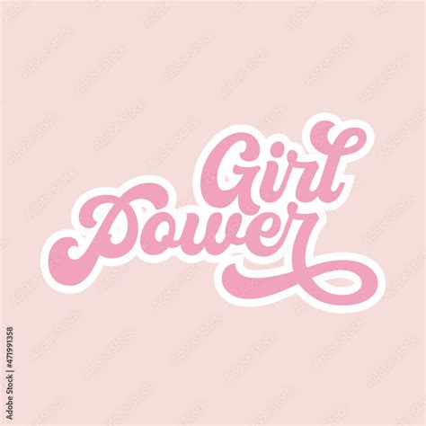 Girl Power Quote Vector Illustration Retro Font Girly Inscription