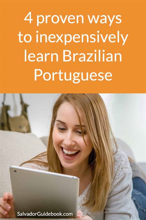 4 Proven Ways To Inexpensively Learn Brazilian Portuguese Salvador