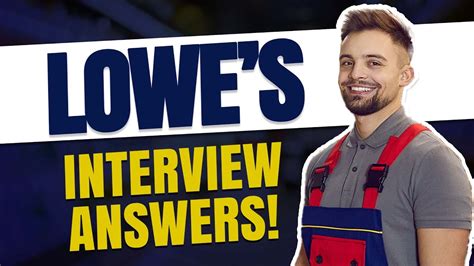 Lowes Interview Questions And Answers How To Pass A Lowes Job