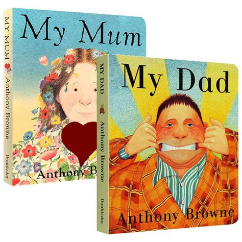 Lowest In Town My Dad My Mum Original Board Book By Anthony Browne
