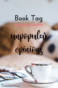 Unpopular Opinions Book Tag Mollys Book Nook
