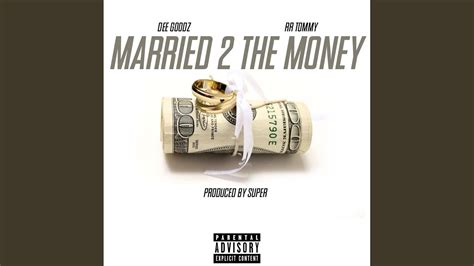 Married 2 The Money Youtube