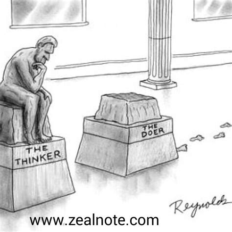The Thinker The Doer Zealnote
