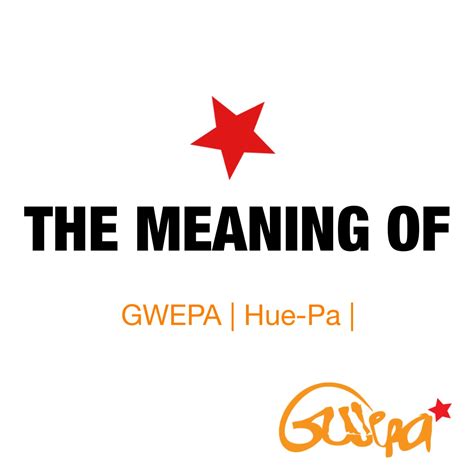 The Meaning Pf Gwepa Gwepa