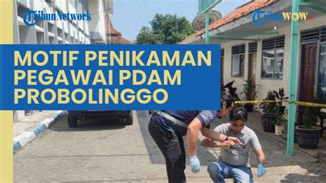 Motif Pelaku Penikaman Pegawai PDAM Probolinggo Dongkol Istri