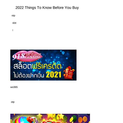 The smart Trick of สมครรบเครดตฟร 100 That Nobody is Discussinghtafp pdf
