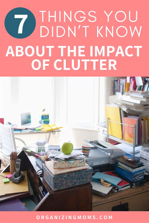 7 Things You Didnt Know About The Impact Of Clutter Clutter