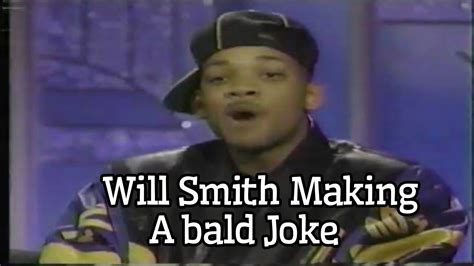 Will Smith Makes A Bald Joke YouTube
