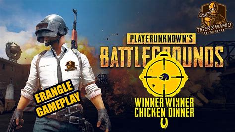 WINNER WINNER CHICKEN DINNER PUBG MOBILE ERANGLE MAP TiGeR彡Wamiq