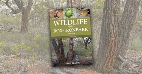 Wildlife Of The Box Ironbark Country Chris Tzaros 9781486313150
