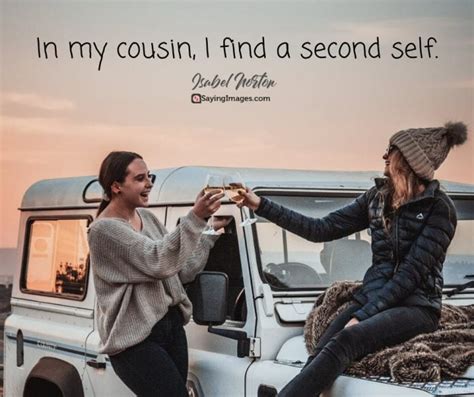 25 Inspiring Cousin Quotes That Will Make You Feel Grateful