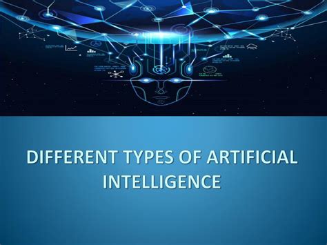 ppt different types of artificial intelligence powerpoint presentation id 7979790