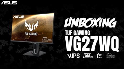 UNBOXING REVIEW DE UN MONITOR 165Hz ASUS TUF GAMING VG27WQ YouTube