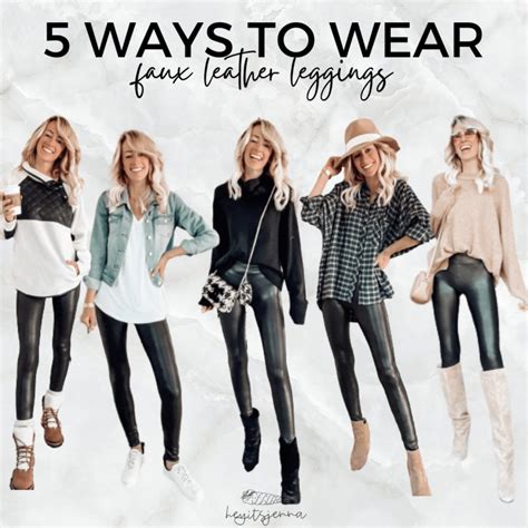 5 Ways To Wear Faux Leather Leggings Hey Its Jenna