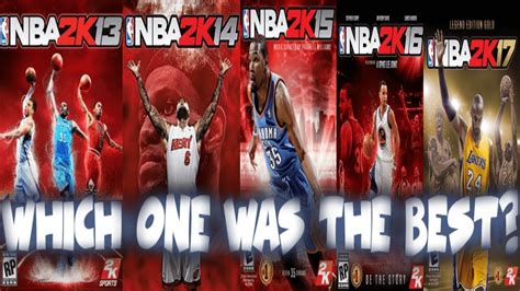 Ranking The Top 5 Best Nba 2k Games Which Nba 2k Is The Worst And