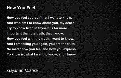 How You Feel How You Feel Poem By Gajanan Mishra